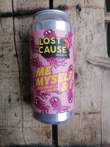 Lost Cause Me, Myself & I 5% (440ml can)