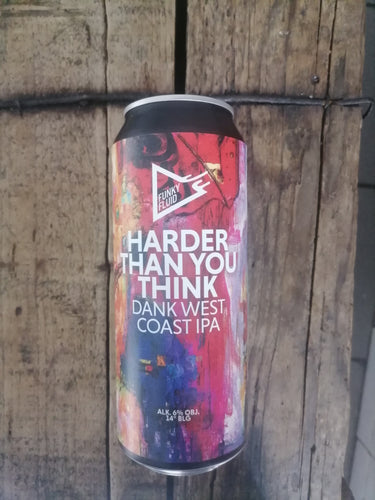 Funky Fluid Harder Than You Think 6% (500ml can) - waterintobeer