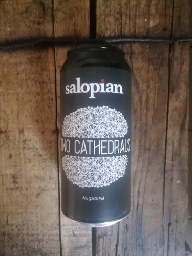 Salopian Two Cathedrals 5.6% (440ml can) - waterintobeer