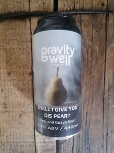 Gravity Well Shall I Give You Dis Pear? 3.4% (440ml can)