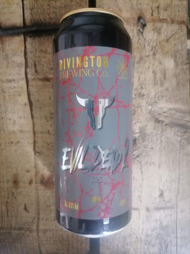 Rivington Evil Dead 2 2025 8% (500ml can)