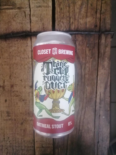 Closet Thine Cup Runneth Over 6% (440ml can)